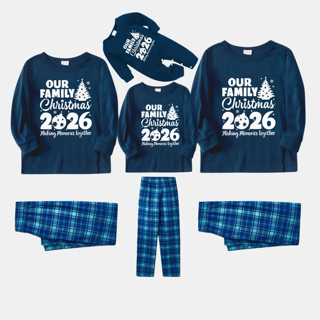 'Our Family Chirstmas 2026 Making Memories Together' Letter Print Blue Long Sleeve Top With Blue Plaid Family Matching Pajamas