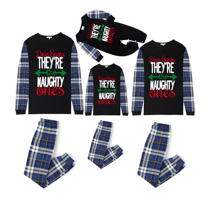 Blue Plaid Raglan Sleeve Black Top with Dear Santa They Are the Naughty Ones Printed Plaid Pants Family Matching Christmas Pajamas Sets