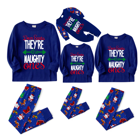 Blue Top with Dear Santa They Are the Naughty Ones Printed And Blue Pants Family Matching Christmas Pajamas Sets