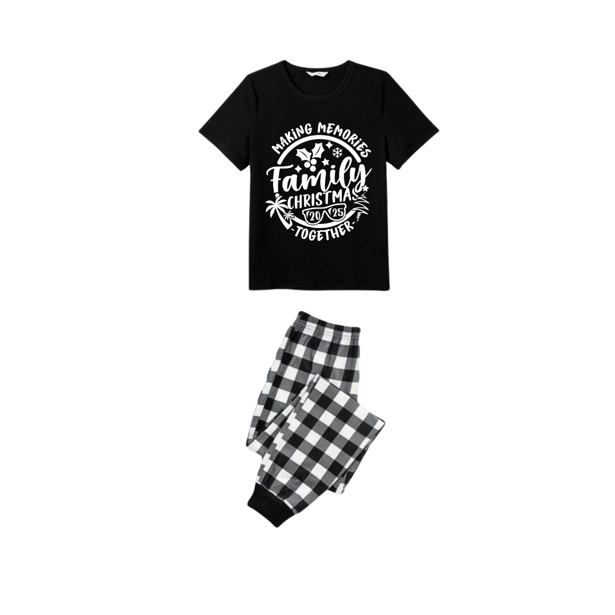 Making Memories Together Family Christmas 2025 Pajamas Set - Black Top Black and White Plaid Pants White Graphic Text