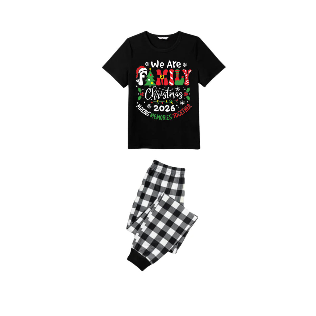 We Are Family Making Memories Together Christmas 2026 Pajamas Set - Black Top Black and White Plaid Pants Colorful Text Graphic