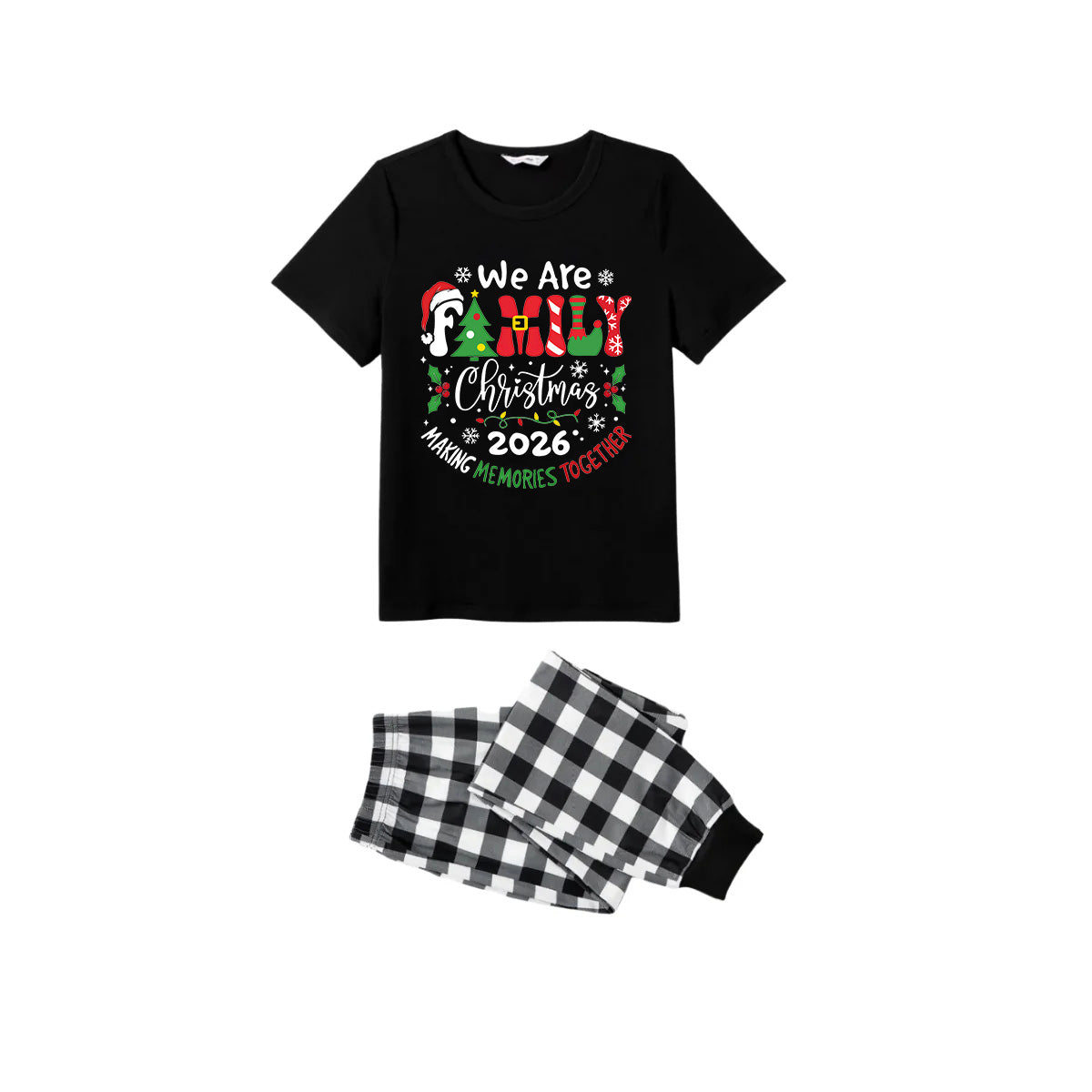 We Are Family Making Memories Together Christmas 2026 Pajamas Set - Black Top Black and White Plaid Pants Colorful Text Graphic