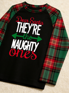 Family Christmas Matching Pajama Set - Black Long Sleeve Top with 'Dear Santa They're The Naughty Ones' & Red Green Plaid Pants